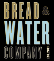 Bread And Water Company
